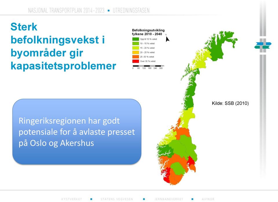 Ringeriksregionen har godt potensiale