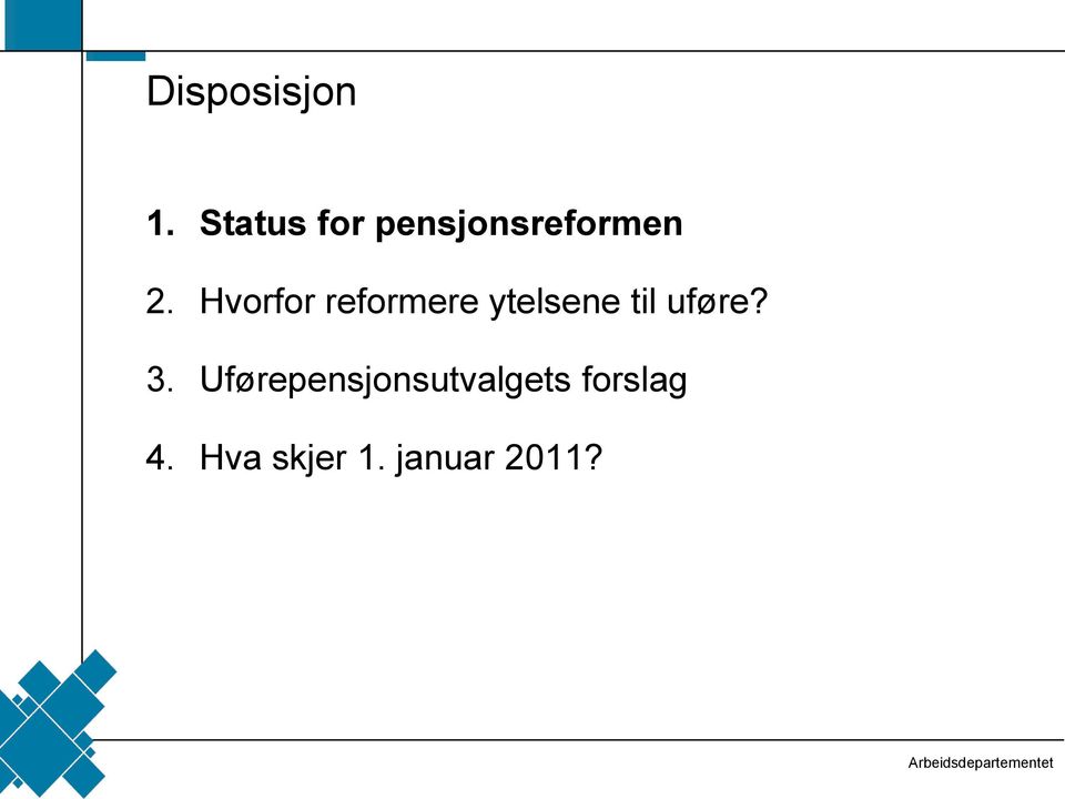 Hvorfor reformere ytelsene til uføre?