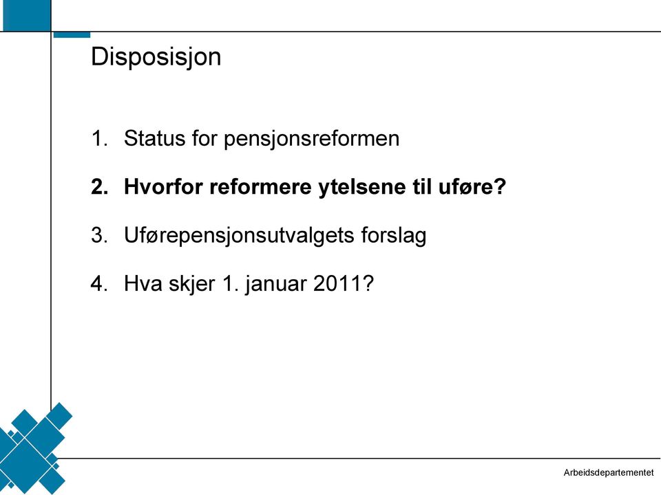 Hvorfor reformere ytelsene til uføre?