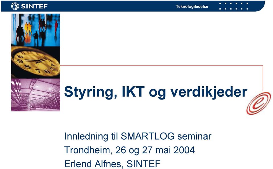 seminar Trondheim, 26 og 27