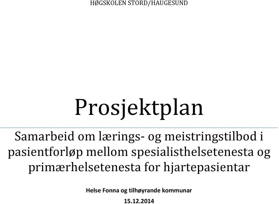 spesialisthelsetenesta og primærhelsetenesta for