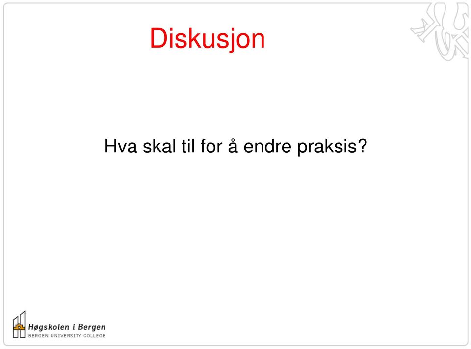 til for å