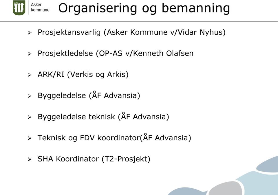 Arkis) Byggeledelse (ÅF Advansia) Byggeledelse teknisk (ÅF