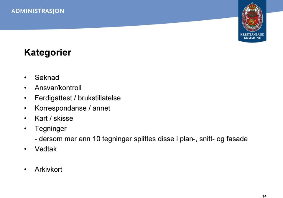 skisse Tegninger - dersom mer enn 10 tegninger