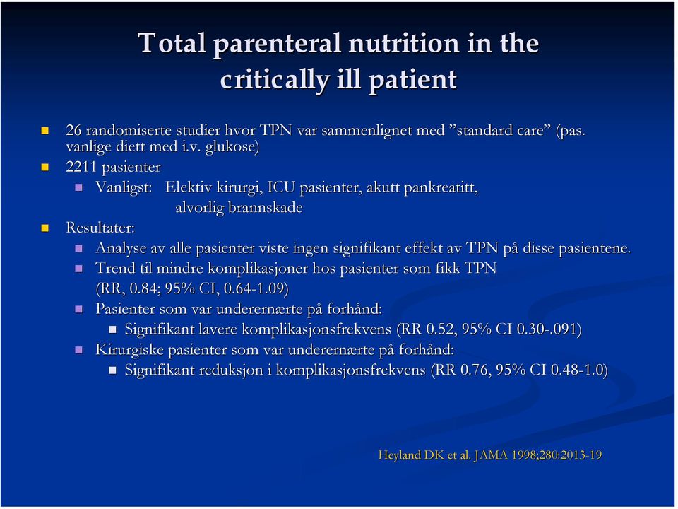 r sammenlignet med standard care (pas. va