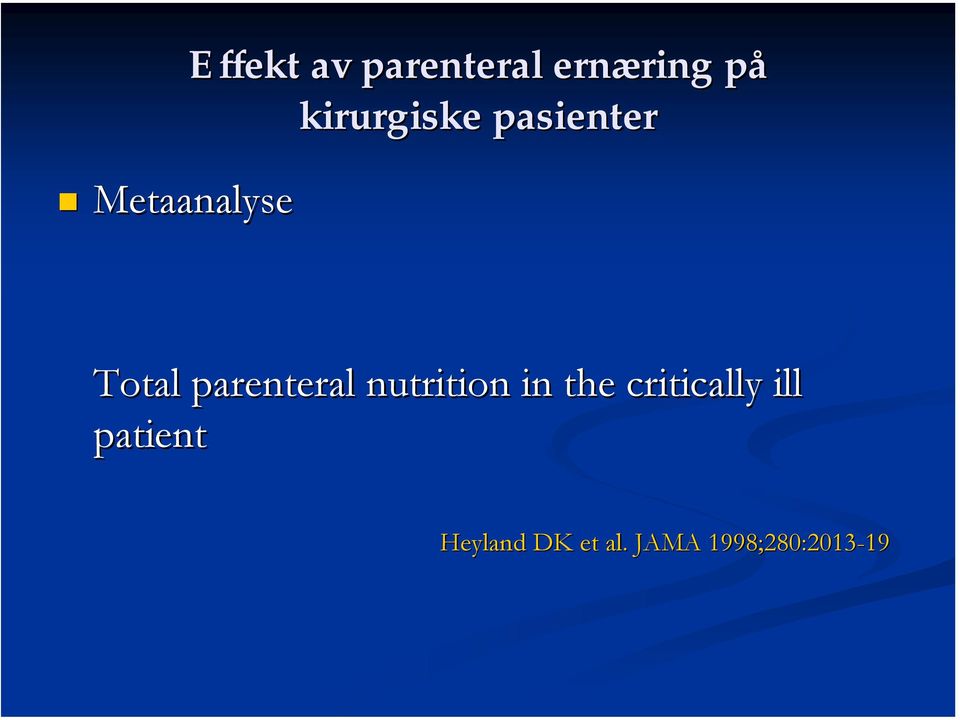 parenteral nutrition in the critically