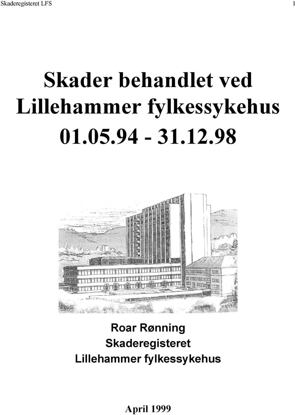 fylkessykehus 01.05.94-31.12.