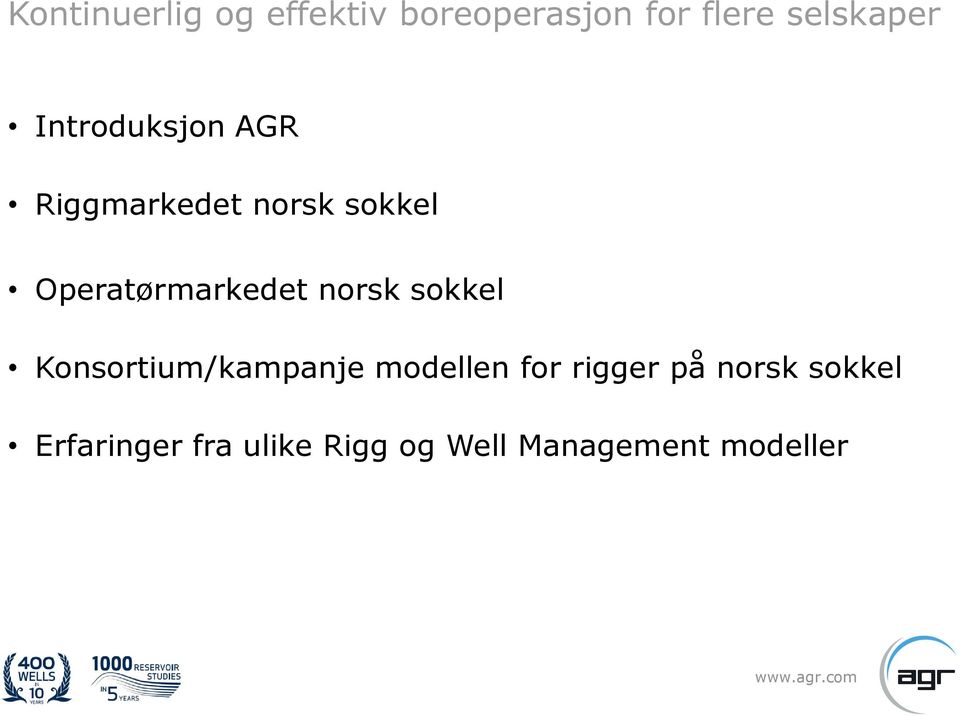 norsk sokkel Konsortium/kampanje modellen for rigger på