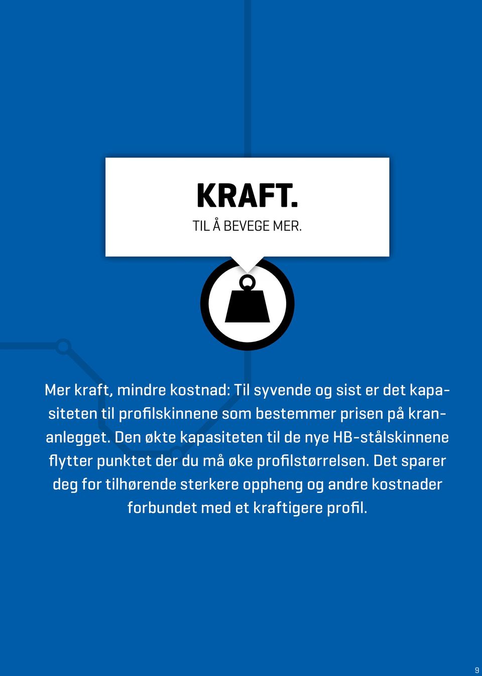 som bestemmer prisen på krananlegget.