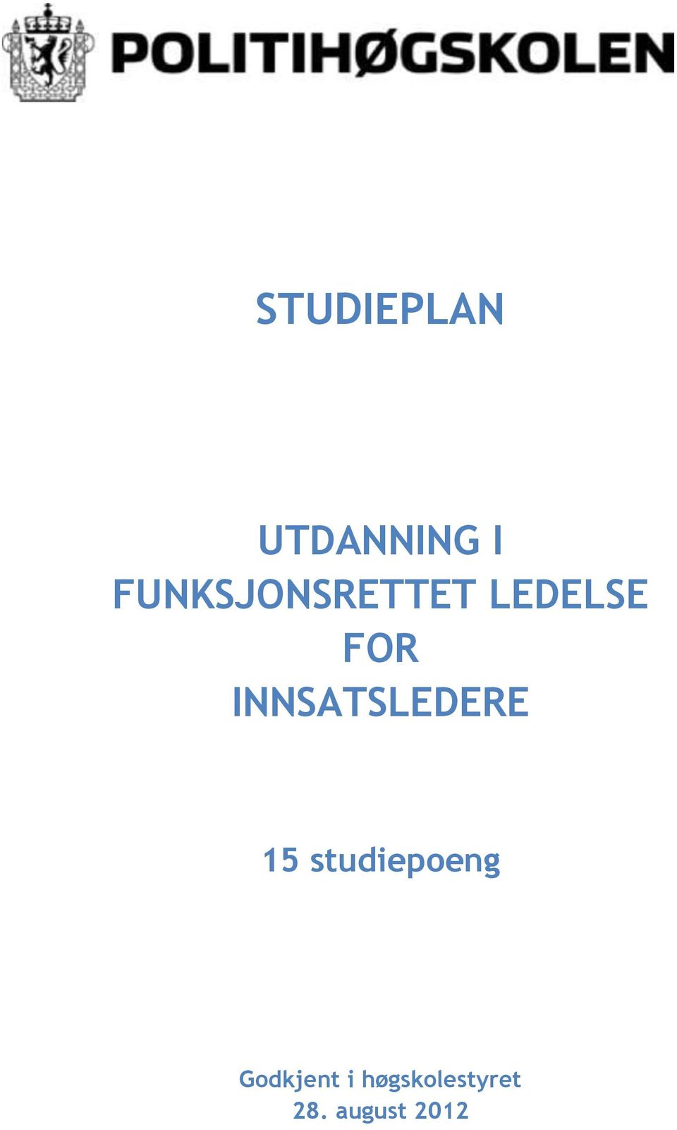 INNSATSLEDERE 15 studiepoeng