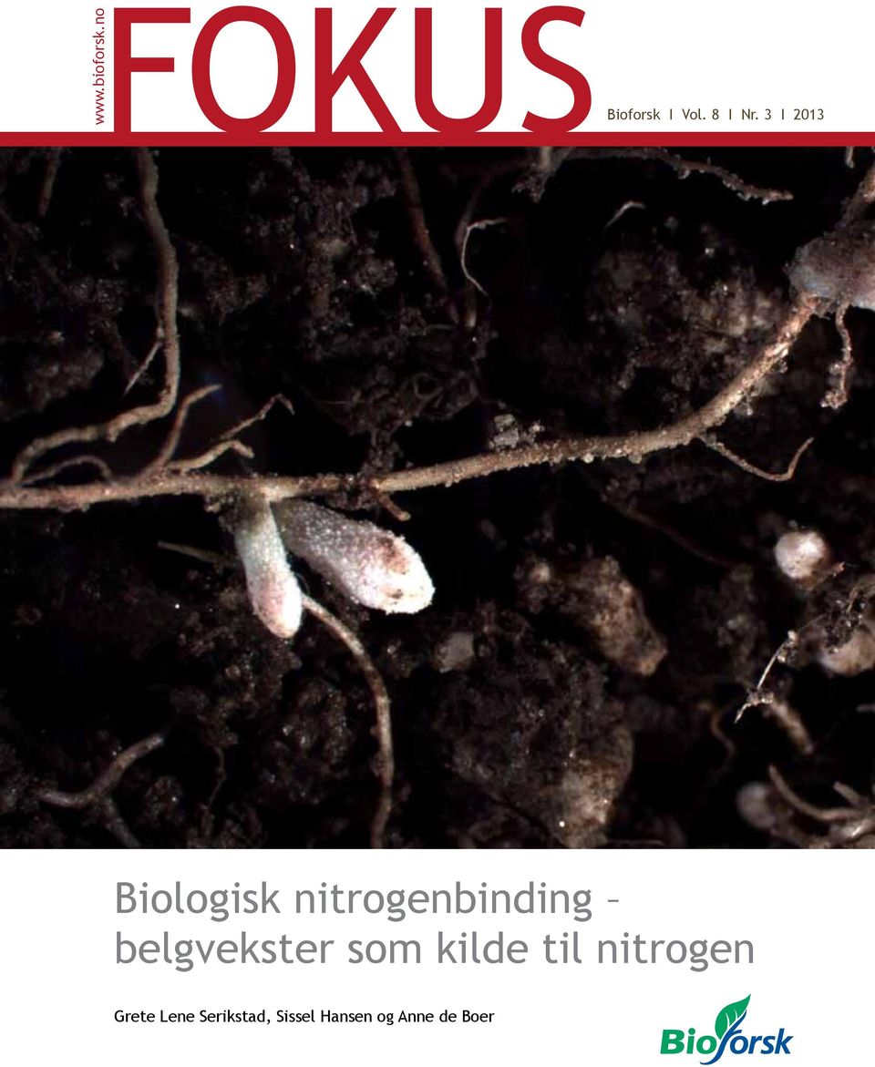 3 I 2013 Biologisk nitrogenbinding