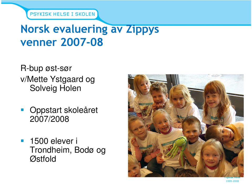 og Solveig Holen Oppstart skoleåret