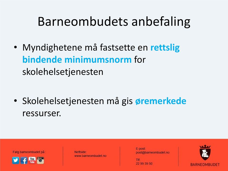 minimumsnorm for skolehelsetjenesten