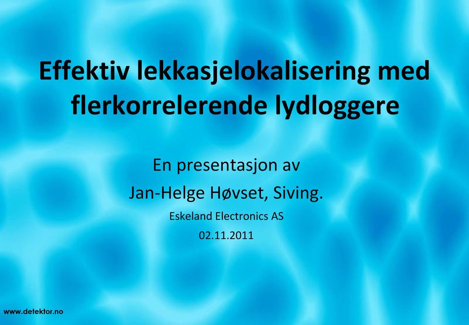 presentasjon av Jan-Helge Høvset,