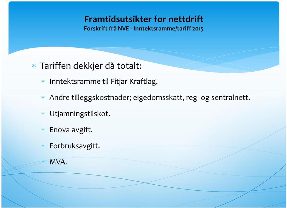 Inntektsramme til Fitjar Kraftlag.