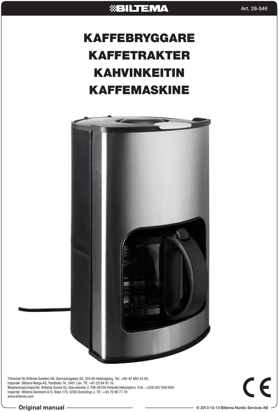 KAFFEBRYGGARE KAFFETRAKTER KAHVINKEITIN KAFFEMASKINE - PDF Free Download