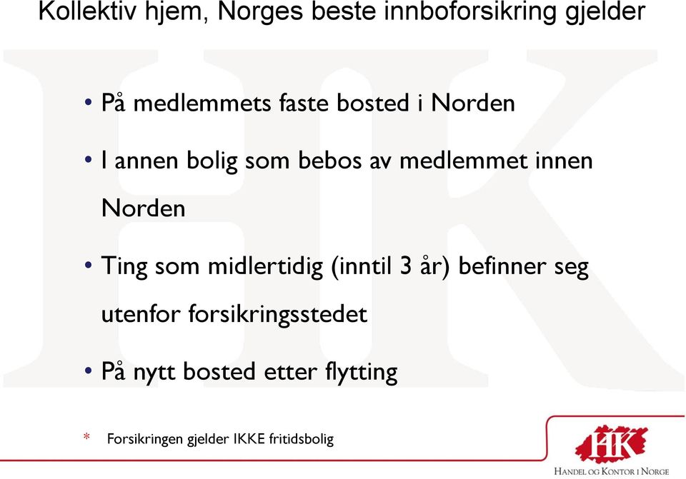 Norden Ting som midlertidig (inntil 3 år) befinner seg utenfor