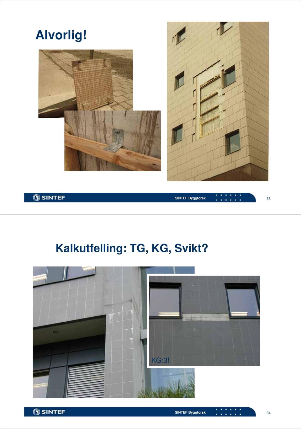 Kalkutfelling: TG,