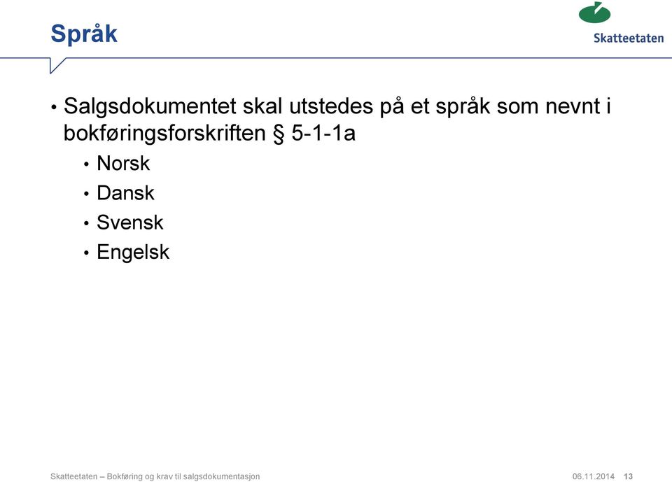 5-1-1a Norsk Dansk Svensk Engelsk