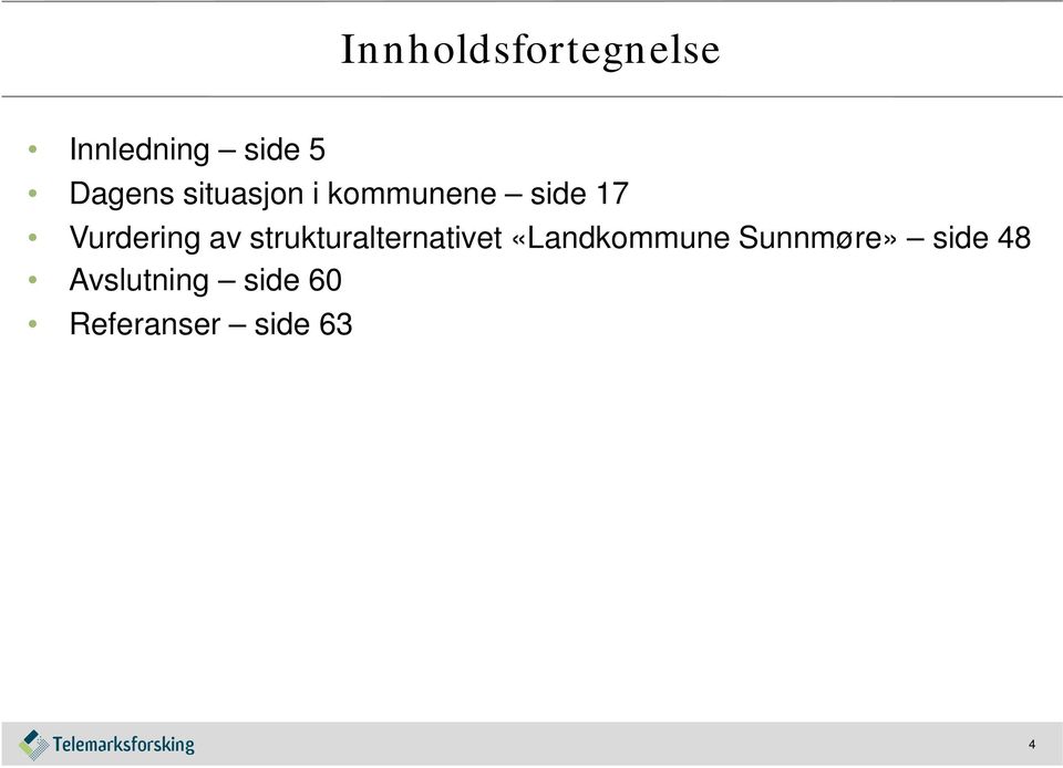 strukturalternativet «Landkommune Sunnmøre»