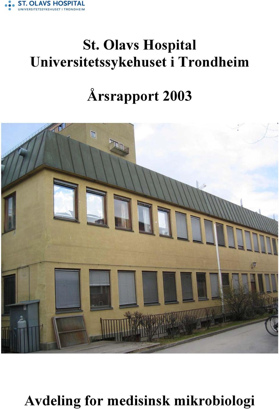 Trondheim Årsrapport 2003