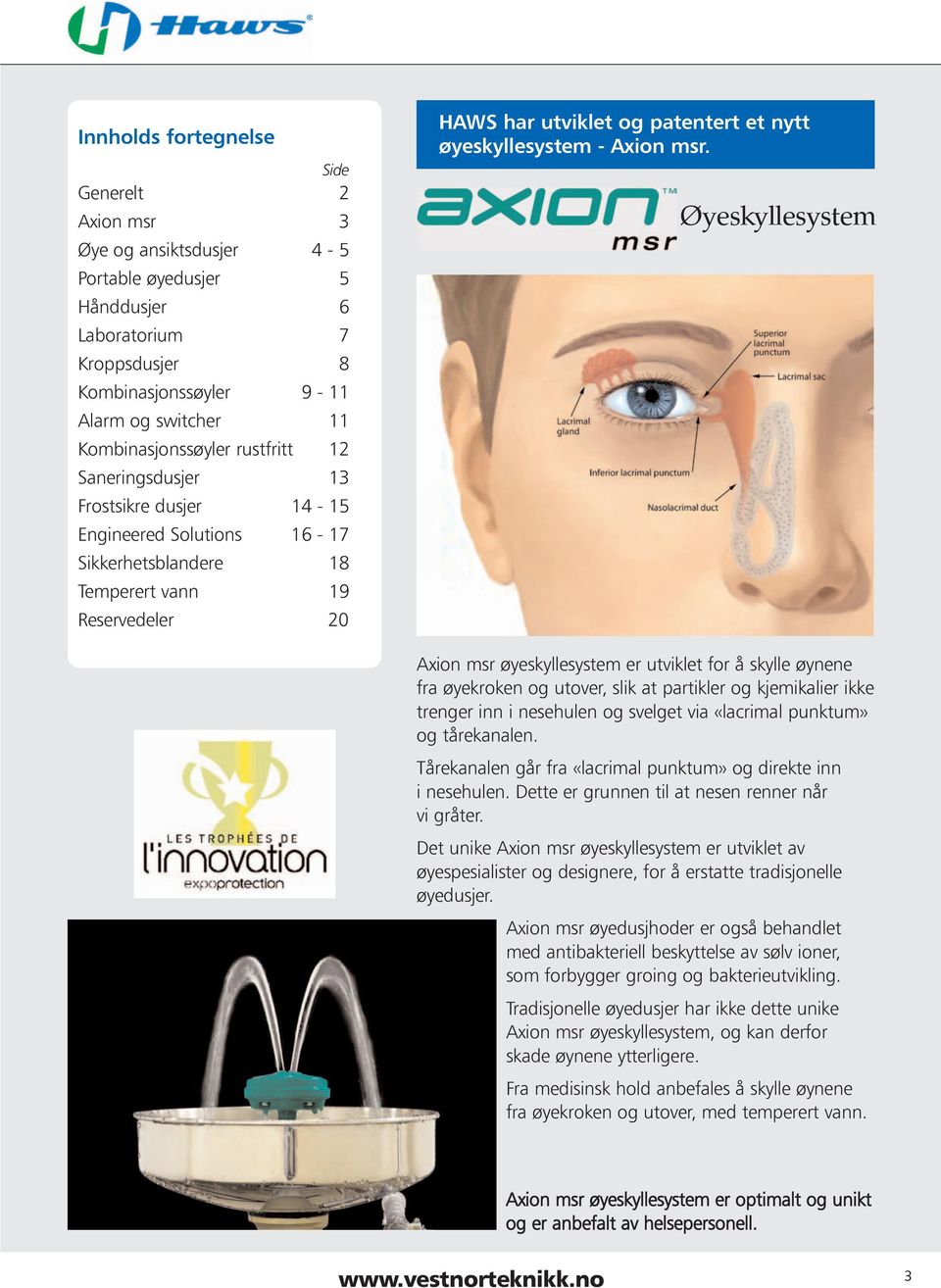øyeskyllesystem - Axion msr.