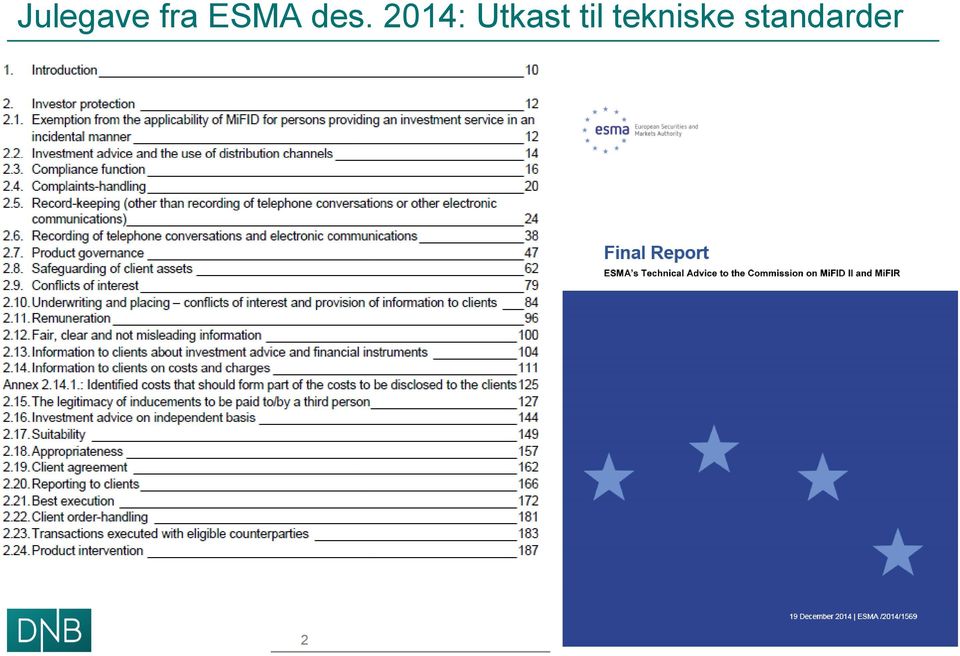 2014: Utkast