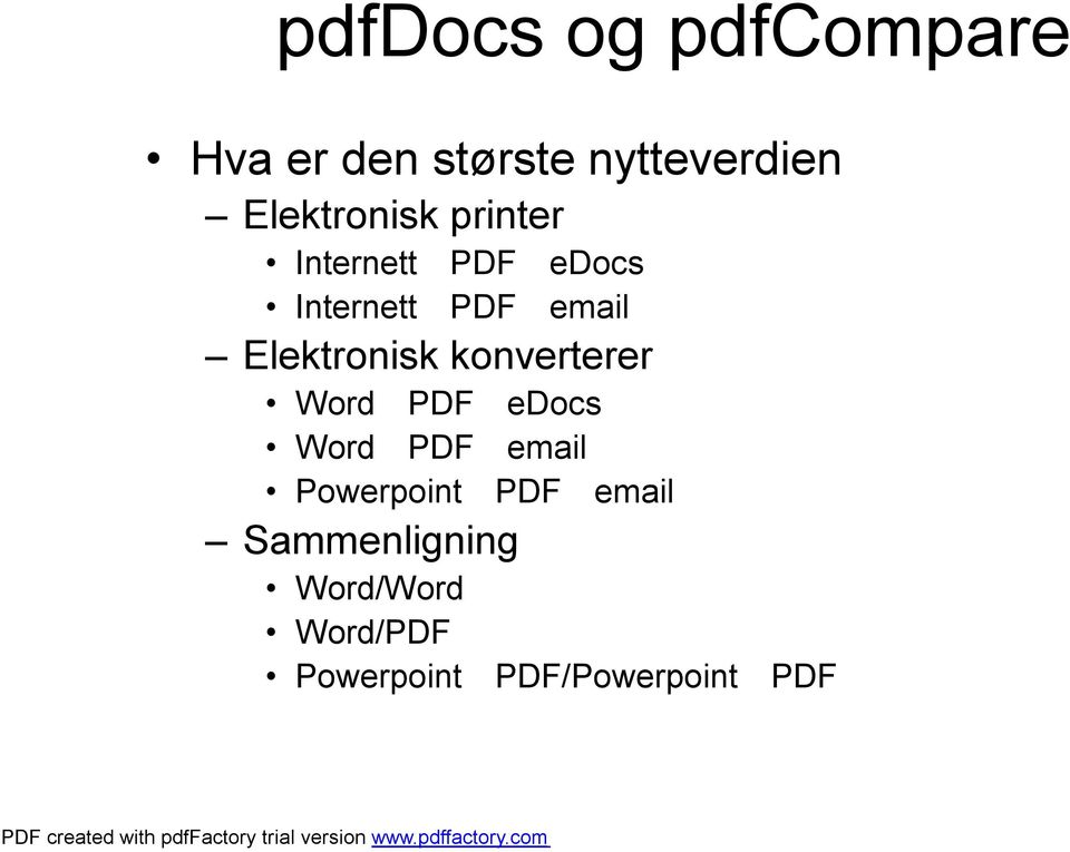 Elektronisk konverterer Word PDF edocs Word PDF email