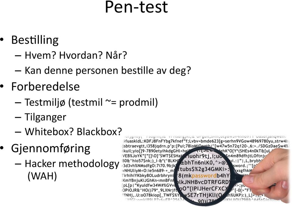 Forberedelse Testmiljø (testmil ~= prodmil)