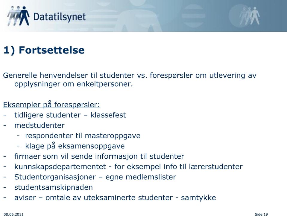 eksamensoppgave - firmaer som vil sende informasjon til studenter - kunnskapsdepartementet - for eksempel info til