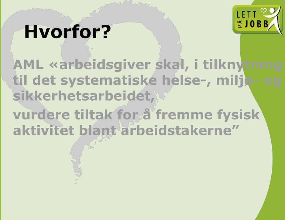 det systematiske helse-, miljø- og