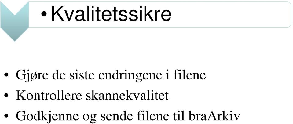 Kontrollere skannekvalitet