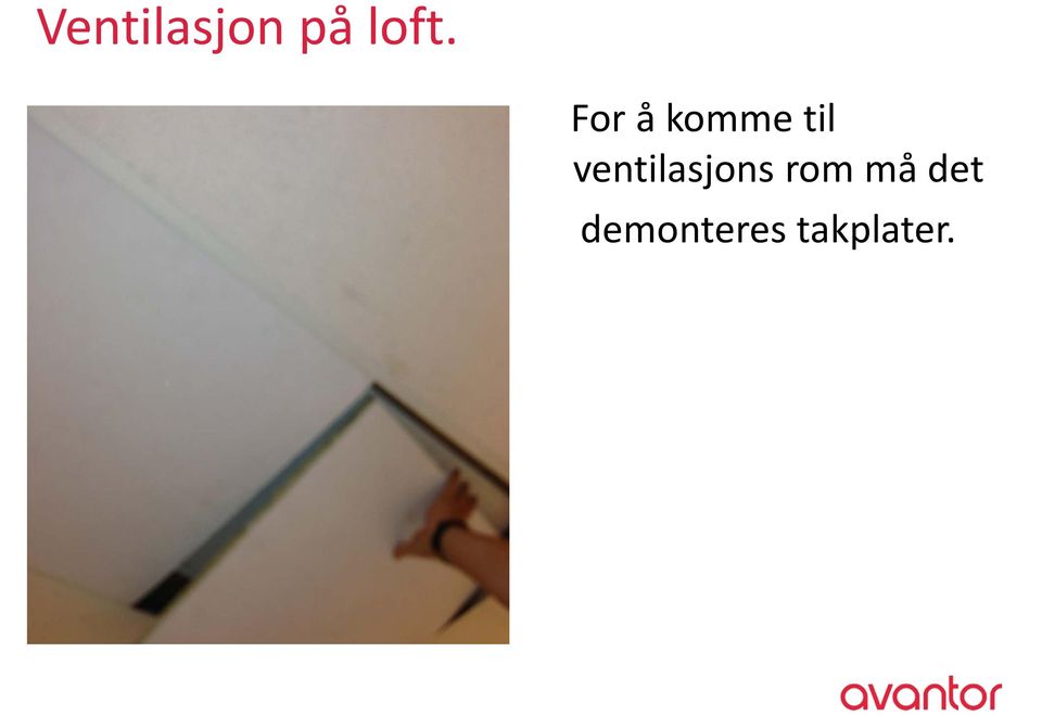 ventilasjons rom må