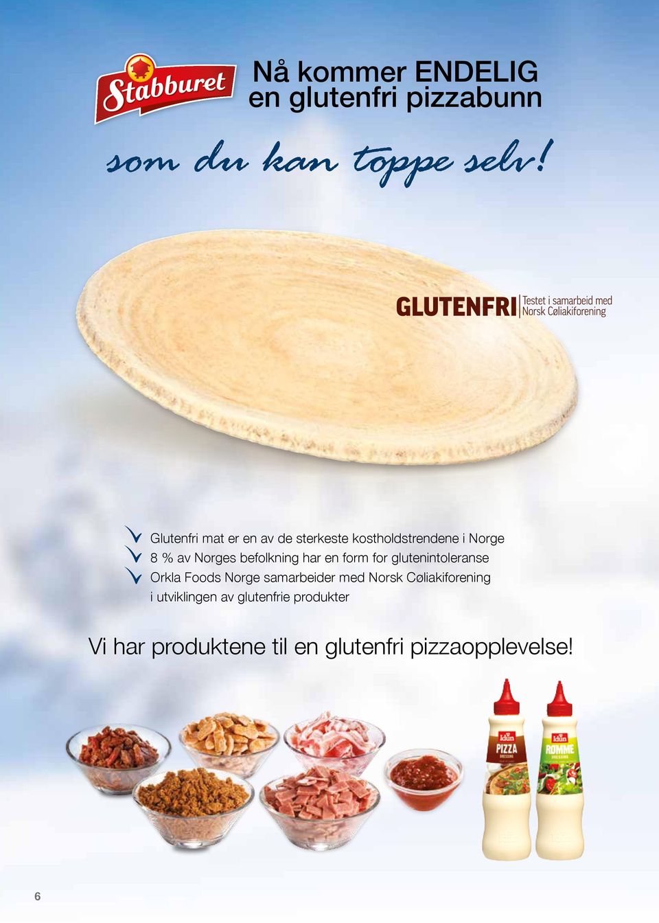 befolkning har en form for glutenintoleranse Orkla Foods Norge samarbeider med