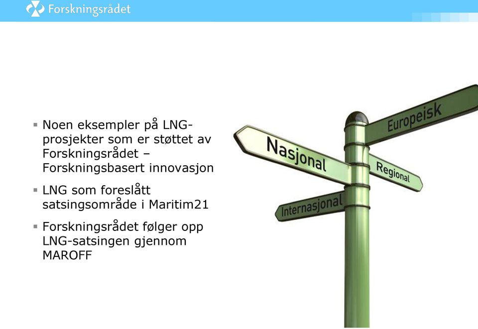 LNG som foreslått satsingsområde i Maritim21