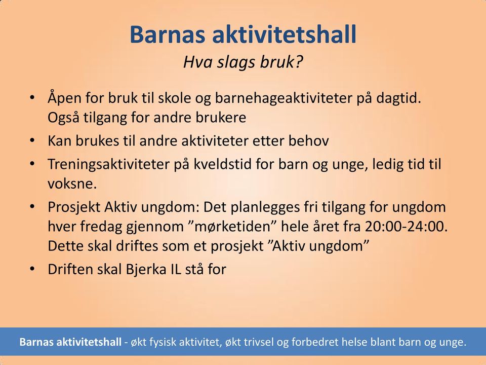 kveldstid for barn og unge, ledig tid til voksne.