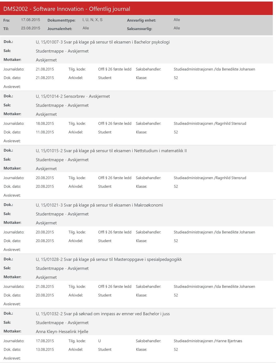 2015 Arkivdel: Student, 15/01015-2 Svar på klage på sensur til eksamen i Nettstudium i matematikk II, 15/01021-3 Svar på klage på sensur