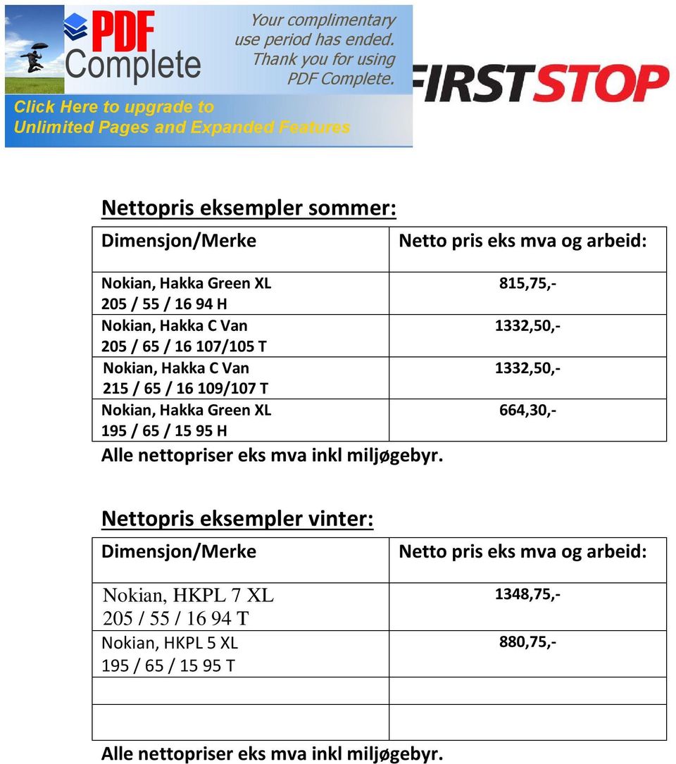 nettopriser eks mva inkl miljøgebyr.