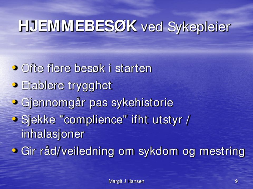 sykehistorie Sjekke complience ifht utstyr /