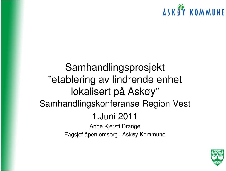 Samhandlingskonferanse Region Vest 1.