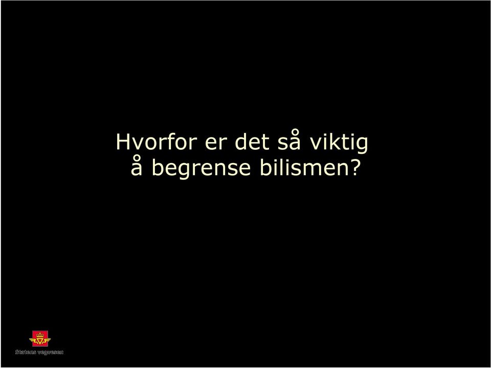 viktig å