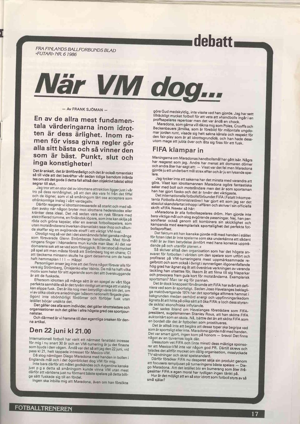 D-et _dr enkelt, det dr liittf6rstaeligt och det dr ocksa romantiskt sd titl vida an det bekrdftar ver ieoan ilaig.lli"o;'hiard. tes om att det goda (i detta fail ailtse den oijeitiw Uari.l'.