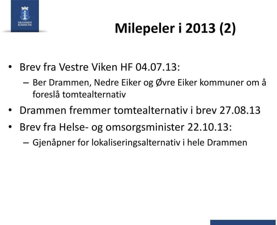 tomtealternativ Drammen fremmer tomtealternativ i brev 27.08.