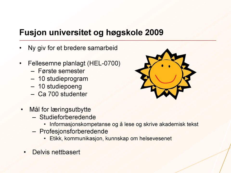 læringsutbytte Studieforberedende Informasjonskompetanse og å lese og skrive akademisk