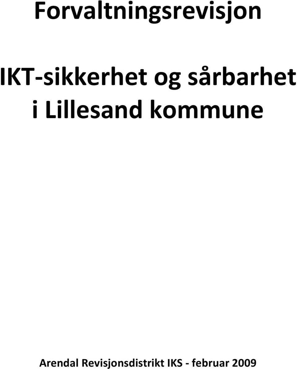 i Lillesand kommune Arendal