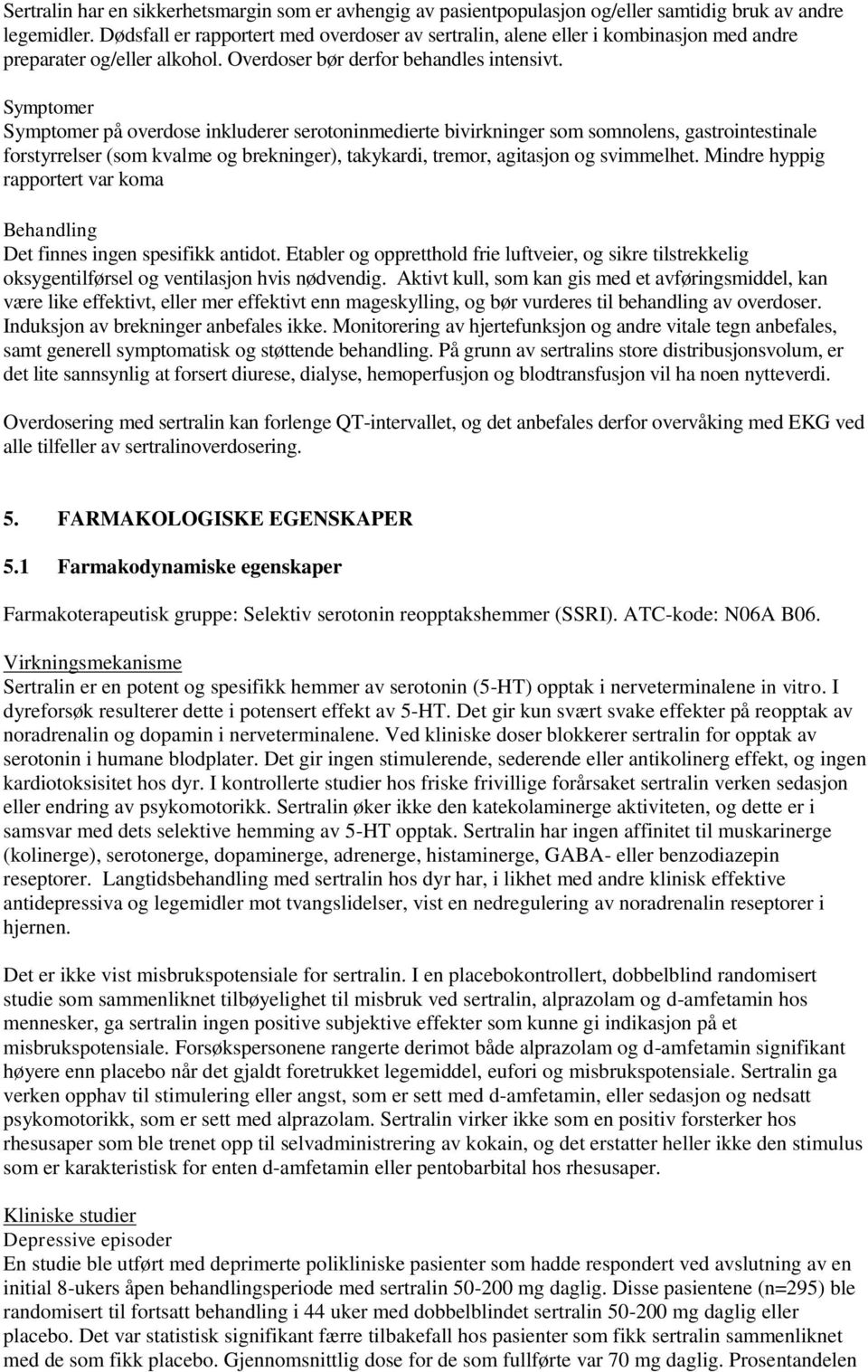 1. LEGEMIDLETS NAVN. Sertralin Hexal 50 mg filmdrasjerte tabletter Sertralin  Hexal 100 mg filmdrasjerte tabletter - PDF Free Download