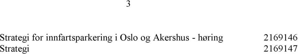 Oslo og Akershus -