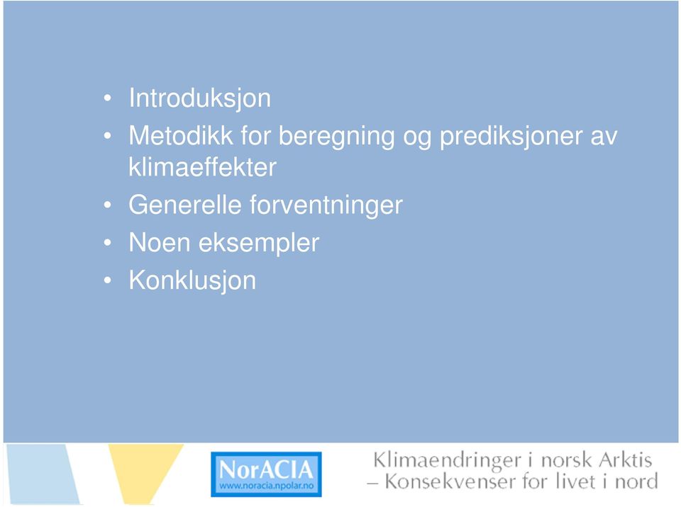 klimaeffekter Generelle