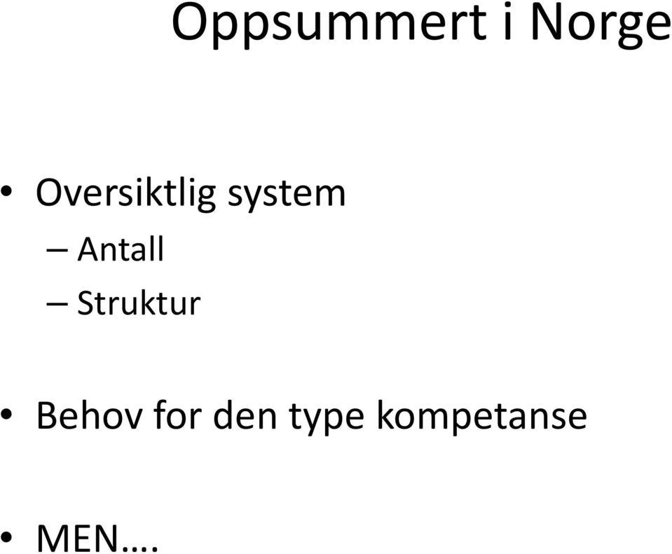 Antall Struktur Behov