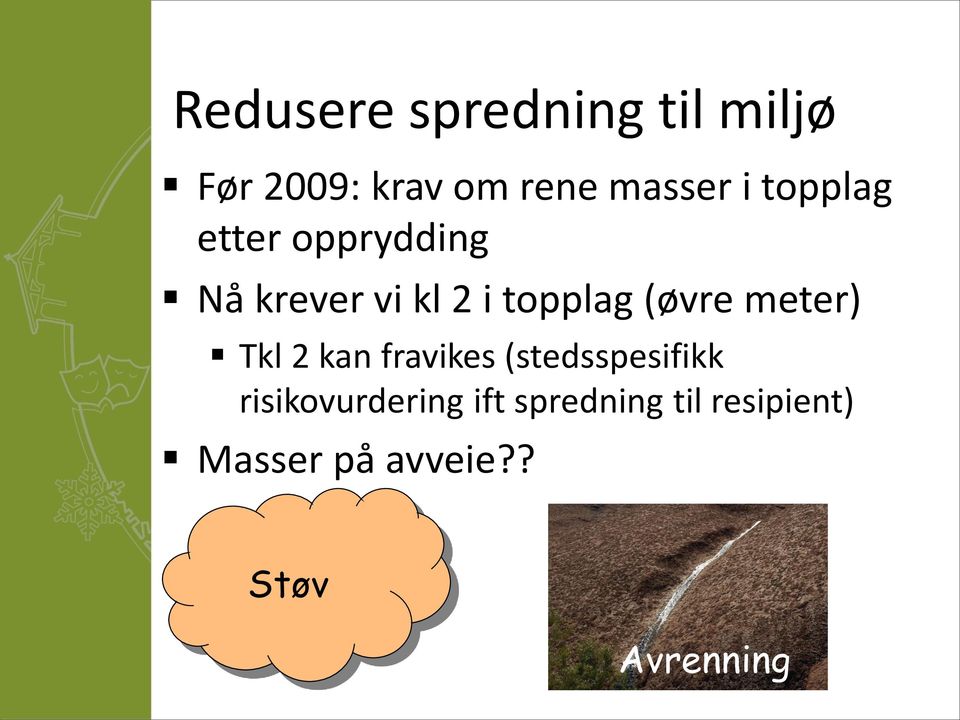 (øvre meter) Tkl 2 kan fravikes (stedsspesifikk